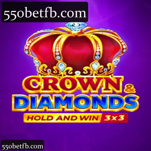 550bet: Exploração Completa da Categoria crowndiamonds com Cassino e Apostas ao Vivo