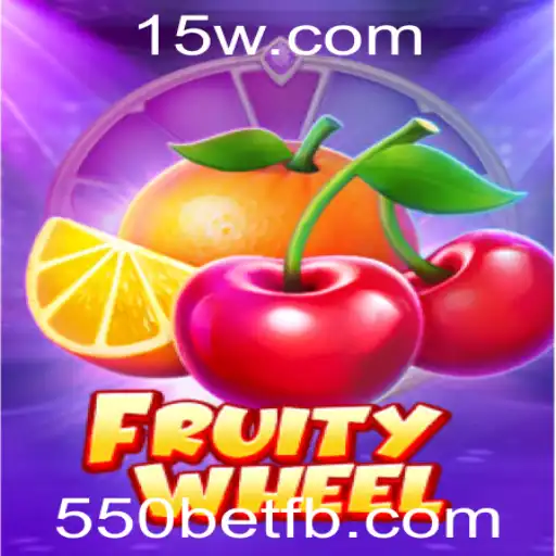 Descubra o Empolgante Jogo FruityWheel e a Estratégia de Apostas 550bet
