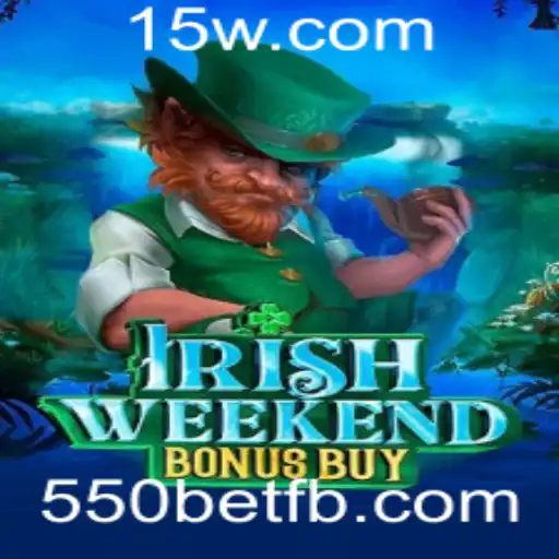 Descubra o Fascinante Mundo de IrishWeekendBonusBuy e 550bet